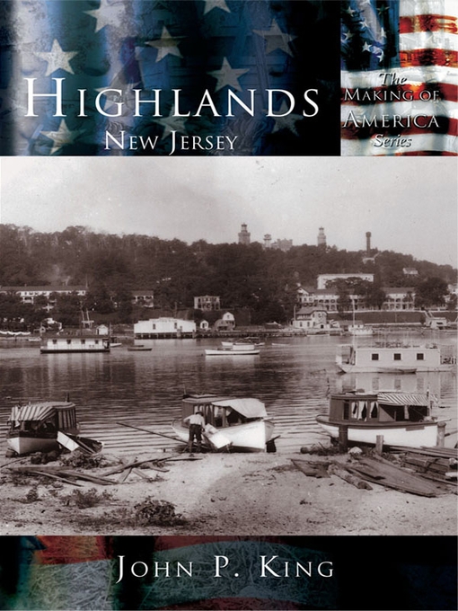 Title details for Highlands, New Jersey by John P. King - Available